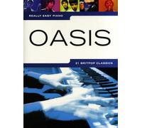 Really easy piano: oasis piano: 21 britpop classics
