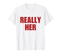 Really Her Shirt Y2K Aesthetic Retro Vibe 2000s Teen Girl Camiseta