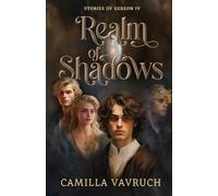 Realm of Shadows: Young adult sweet queer fantasy (Stories of Gereon)