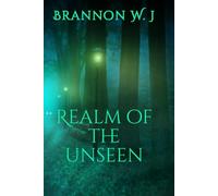 Realm of the unseen