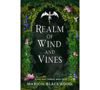 Realm of Wind and Vines (Flame and Thorns)