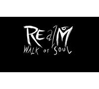 REalM: Walk of Soul