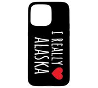 REALMENTE AMO (CORAZÓN) ALASKA Divertido estado de EE. UU. Carcasa para iPhone 15 Pro Max
