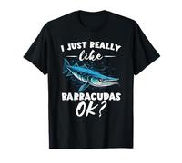 Realmente me Gusta Barracudas Ok? Pescado de Agua Salada Barracuda Camiseta