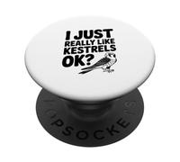 Realmente me Gustan los cernícalos, ¿de Acuerdo? Amante de Las Aves PopSockets PopGrip Adhesivo