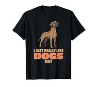 Realmente Me Gustan los Perros Ok Amante de los Animales Lindo Gran Danés Camiseta