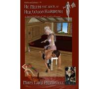 Realms And Galaxies #9, He Meets The Back Of Her Wood Hairbrush: A Care Ethaynen Novel