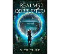 Realms Corrupted: The Asanja Saga Book Two: 2