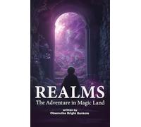 REALMS The Adventure In Magic Land