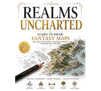 Realms Uncharted | The Complete Guide to Drawing Fantasy Maps: Learn Cartography, Worldbuilding & Hand-Drawn Map Design.