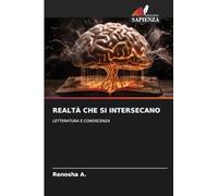 REALTÀ CHE SI INTERSECANO: LETTERATURA E CONOSCENZA