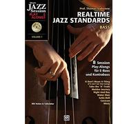 Realtime Jazz Standards - Bass: 8 Session-play-alongs Für Jazz-bass, Book & Cd