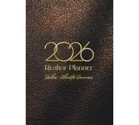 Realtor Planner 2026 | Real Estate Sales & Client Organizer | Daily Agenda for Realtors - Bronze Edition: Daily Sales Tracker, CRM for Clients, Marketing Tasks, Yearly Goals & Motivation