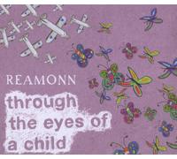 Reamonn - Through The Eyes of a Chil [Import]