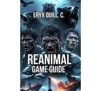 REANIMAL GAME GUIDE: Achievement Unlock Strategies, Speedrun Route Optimization, and Puzzle Solutions