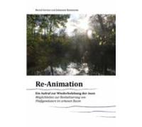 Reanimation - Ein Aufruf Zur Wiederbelebung Der Auen (ebook)