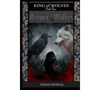 Reaper of the Wolves (King of Wolves)