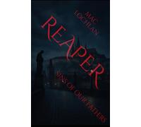 Reaper: Sins of our Fathers