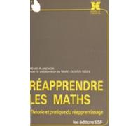 Réapprendre Les Maths : Théorie Et Pratique Du Réapprentissage (ebook)