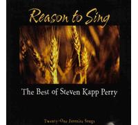 Reason to Sing - The Best of Steven Kapp Perry (UK Import)