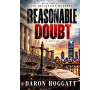 Reasonable Doubt (The Bricktown Murders)