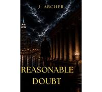 REASONABLE DOUBT (The Counsel sereies)