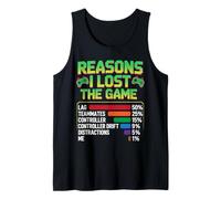 Reasons I Lost The Game - Funny Video Gamer Gaming Humor Camiseta sin Mangas