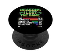 Reasons I Lost The Game - Funny Video Gamer Gaming Humor PopSockets PopGrip Adhesivo