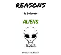 REASONS To Believe In Aliens: (Hint: There Aren't Any) (Reasons: Sports and General Humor)