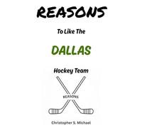 REASONS To Like The Dallas Hockey Team: (Hint: There Aren't Any) (Reasons: Sports and General Humor)