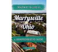 Reasons to Live in Marysville, Ohio: A Funny, Blank Book, Gag Gift