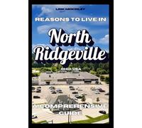 Reasons to Live in North Ridgeville, Ohio: A Blank Book