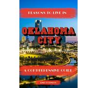Reasons to Live in Oklahoma City: A Blank Book