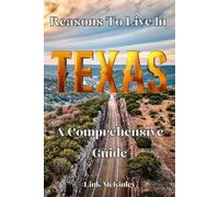 Reasons to Live in Texas: A Funny, Blank Book, Gag Gift