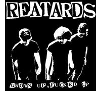 Reatards - Grown Up Fucked Up [Vinilo]