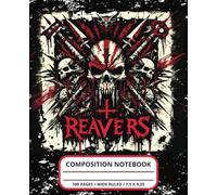 Reavers Composition Notebook: Dark Sci-Fi Horror Journal for Writing | 7.5x9.25 inches, 100 Wide-Ruled Pages | Perfect for Fans of Dystopian Chaos and Space Horror