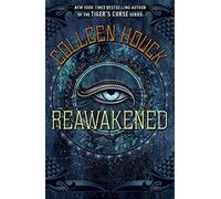 Reawakened: Book One in the Reawakened series, full to the brim with adventure, romance and Egyptian mythology