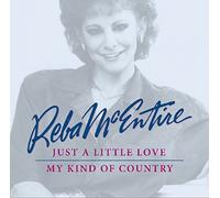 Reba McENTIRE - Just A Little Love/My Kind Of Country