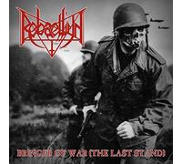 Rebaelliun - Bringer of.. -Reissue-