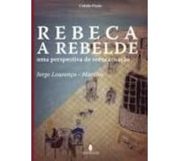 Rebeca A Rebelde (ebook)