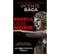Rebeca debe morir: Las doce puertas libro 6