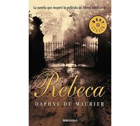 Rebeca (Spanish Edition) by Daphne, Dame Du Maurier (2007-03-30)