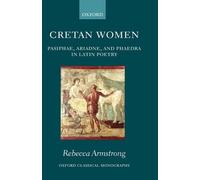 Rebecca Armstrong Cretan Women (Tapa dura) Oxford Classical Monographs