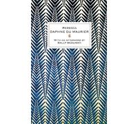 Rebecca: Daphne Du Maurier (Virago modern classics)