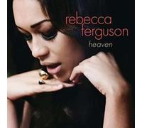 Rebecca Ferguson - Heaven
