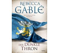 Rebecca Gablé Der dunkle Thron: Historischer Roman (Waringham Saga (Tapa blanda)