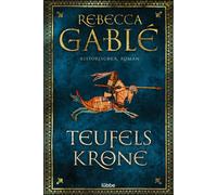 Rebecca Gablé Teufelskrone: Ein Waringham-Roman. Historischer Roma (Tapa blanda)