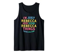 Rebecca Here Doing Rebecca Things Funny Rebecca Nombre Camiseta sin Mangas