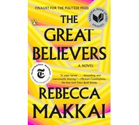 Rebecca Makkai The Great Believers (Tapa blanda)