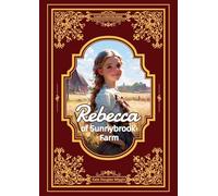 Rebecca of Sunnybrook Farm/太阳溪农场的丽贝卡